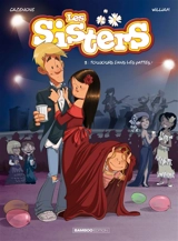 Les sisters. Vol. 9. Toujours dans les pattes ! - Christophe Cazenove