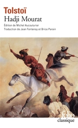 Hadji Mourat - Léon Tolstoï