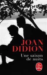 Une saison de nuits - Joan Didion