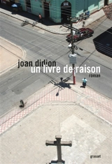 Un livre de raison - Joan Didion