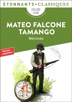 Mateo Falcone. Tamango - Prosper Mérimée