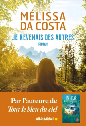 Je revenais des autres - Mélissa Da Costa