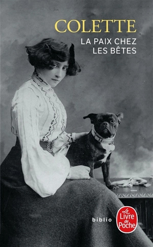 La paix chez les bêtes - Colette