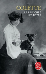 La paix chez les bêtes - Colette