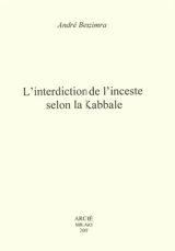 L'interdiction de l'inceste selon la Kabbale - André Benzimra