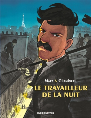 Le travailleur de la nuit - Matz