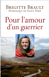 Pour l'amour d'un guerrier - Brigitte Brault