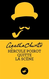 Hercule Poirot quitte la scène - Agatha Christie
