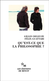 Qu'est-ce que la philosophie ? - Gilles Deleuze