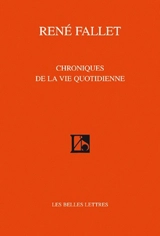 Chroniques de la vie quotidienne - René Fallet