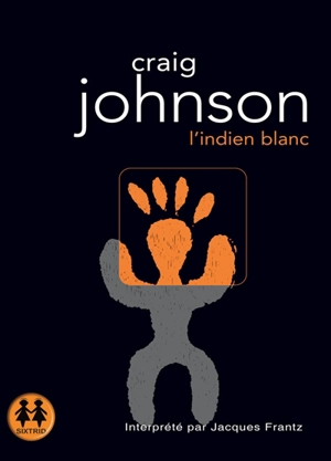 L'Indien blanc - Craig Johnson