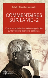 Commentaires sur la vie. Vol. 2 - Jiddu Krishnamurti