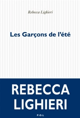 Les garçons de l'été - Rebecca Lighieri