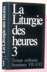La liturgie des heures. Vol. 3
