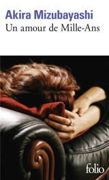 Un amour de mille-ans - Akira Mizubayashi