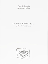 Le plumier de vent - François Jacqmin