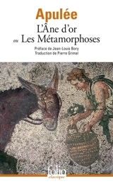 L'âne d'or ou les Métamorphoses - Apulée