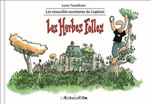 Les nouvelles aventures de Lapinot. Vol. 2. Les herbes folles - Lewis Trondheim