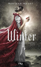 Chroniques lunaires. Vol. 4. Winter - Marissa Meyer