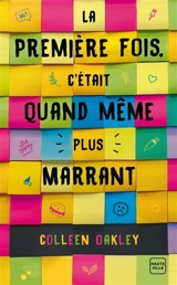 La première fois, c'était quand même plus marrant - Colleen Oakley