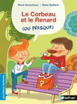 Le corbeau et le renard (ou presque) - René Gouichoux