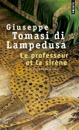 Le professeur et la sirène - Giuseppe Tomasi di Lampedusa