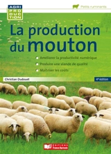 La production du mouton - Christian Dudouet