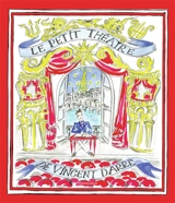 Le petit théâtre de Vincent Darré - Vincent Darré