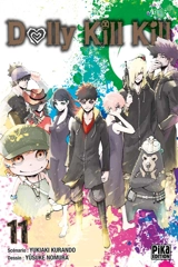 Dolly kill kill. Vol. 11 - Yukiaki Kurando