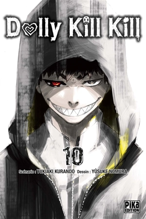Dolly kill kill. Vol. 10 - Yukiaki Kurando