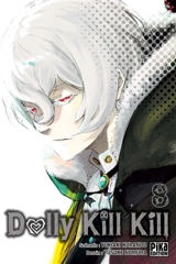 Dolly kill kill. Vol. 8 - Yukiaki Kurando
