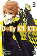 Dolly kill kill. Vol. 3 - Yukiaki Kurando