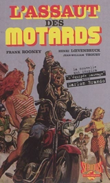 L'assaut des motards - Frank Rooney