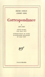 Correspondance, 1897-1944 - Henri Ghéon