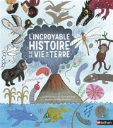 L'incroyable histoire de la vie sur Terre - Catherine Barr