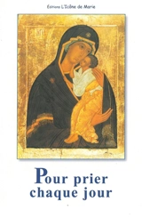 Pour prier, chaque jour