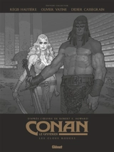 Conan le Cimmérien. Les clous rouges - Régis Hautière