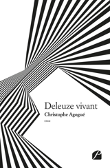 Deleuze vivant - Christophe Agogué