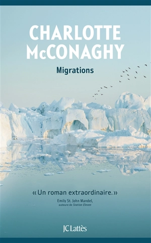 Migrations - Charlotte McConaghy