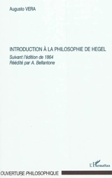 Introduction à la philosophie de Hegel : suivant l'édition de 1894 - Augusto Vera