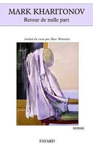 Retour de nulle part - Mark Kharitonov
