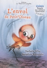 L'envol de Petit'Oiseau - Nathalie Siffer