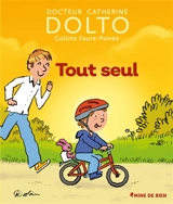 Tout seul - Catherine Dolto