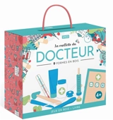 La mallette du docteur : 9 formes en bois - Giulia Pesavento