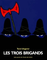 Les trois brigands - Tomi Ungerer