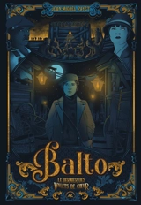 Balto. Vol. 1. Le dernier des valets de coeur - Jean-Michel Payet