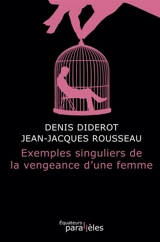 Exemples singuliers de la vengeance d'une femme - Denis Diderot
