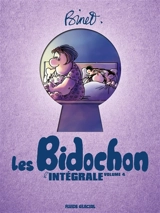 Les Bidochon : l'intégrale. Vol. 4 - Christian Binet