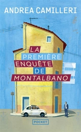 Une enquête du commissaire Montalbano. La première enquête de Montalbano - Andrea Camilleri