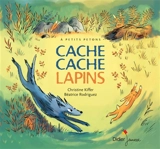 Cache cache lapins - Christine Kiffer